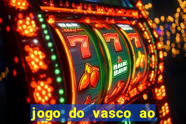 jogo do vasco ao vivo hd